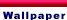 Wallpaper
